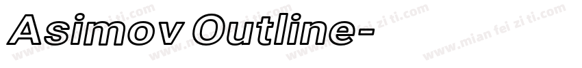 Asimov Outline字体转换
